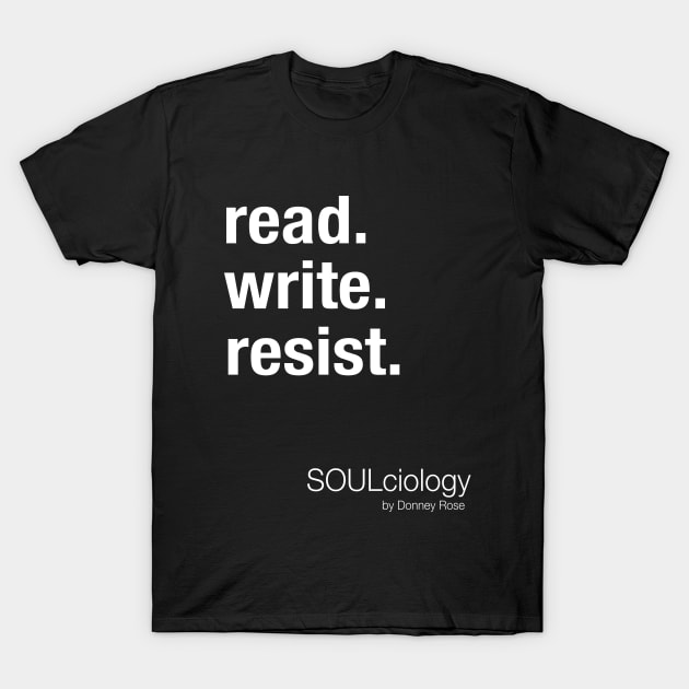 read.write.resist T-Shirt by DR1980